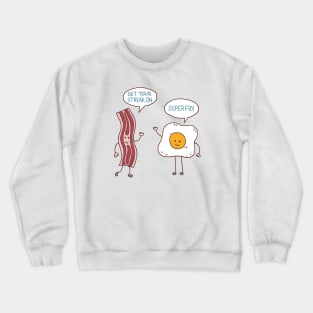 Bacon and Eggs Crewneck Sweatshirt